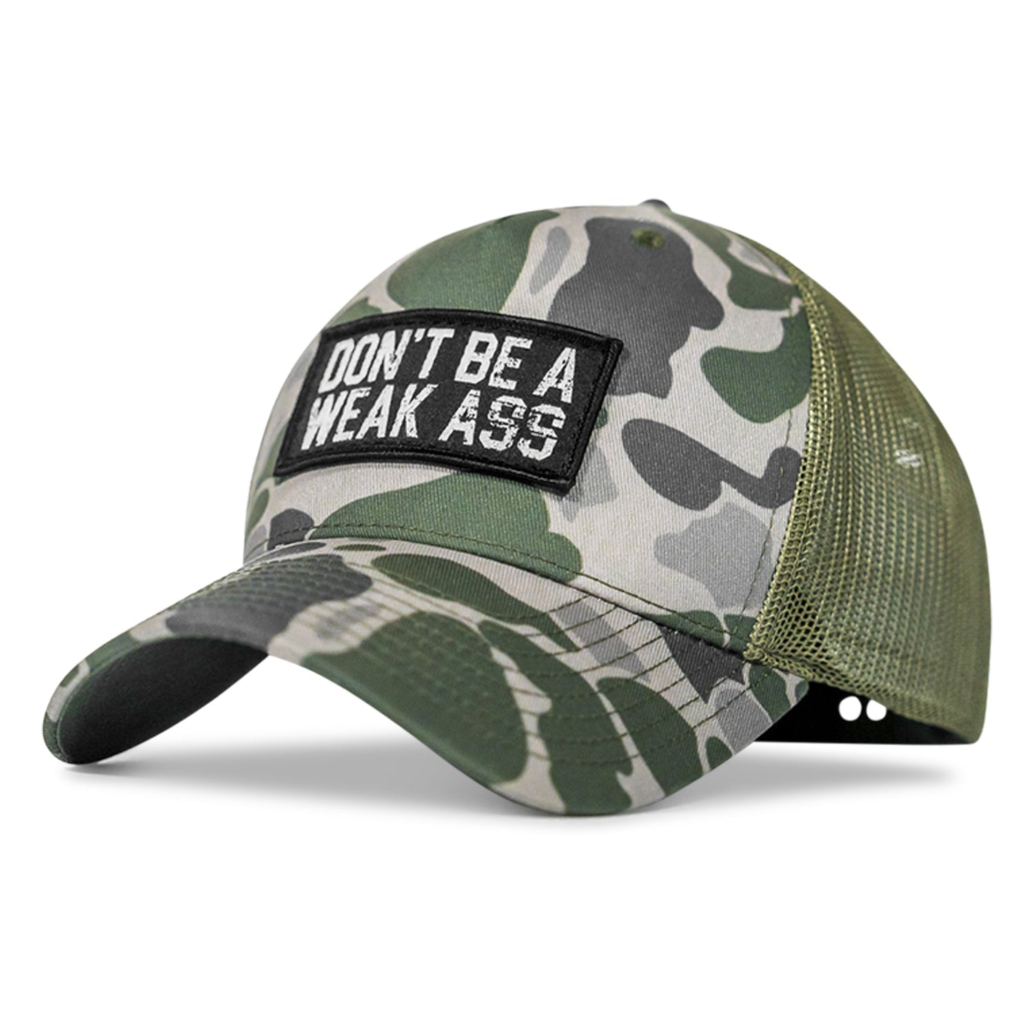 Don't Be A Weak Ass Patch SnapBack