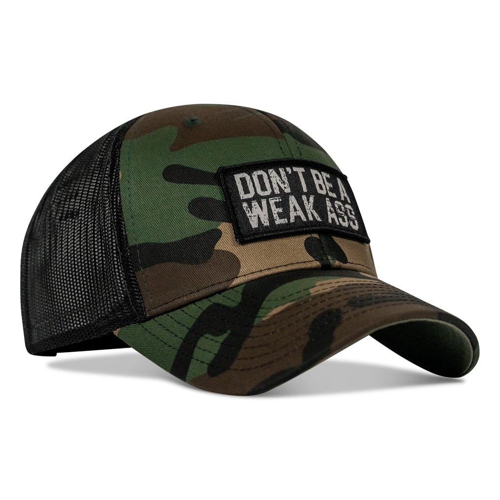 Don't Be A Weak Ass Patch SnapBack