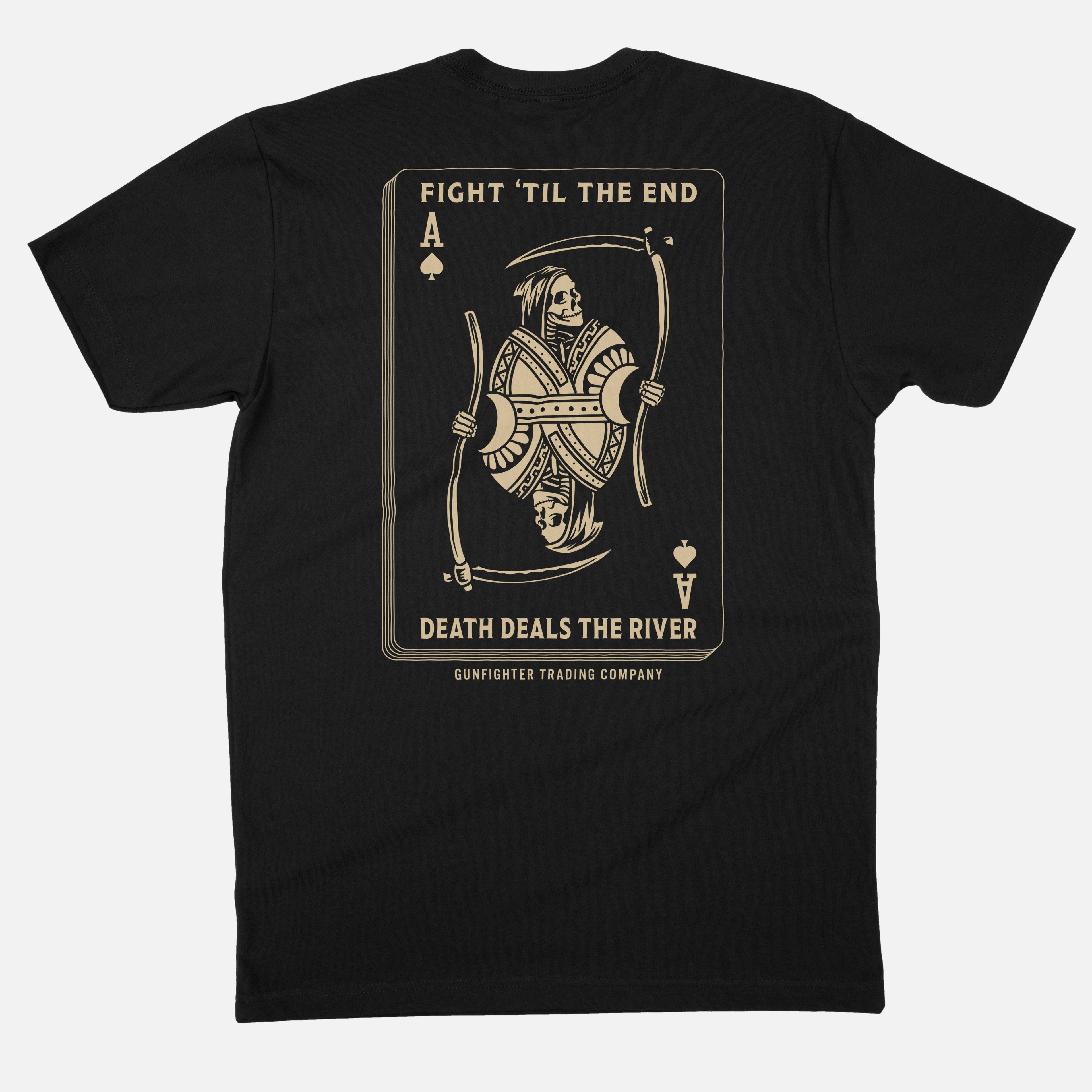 DEATH DEALS THE RIVER TEE