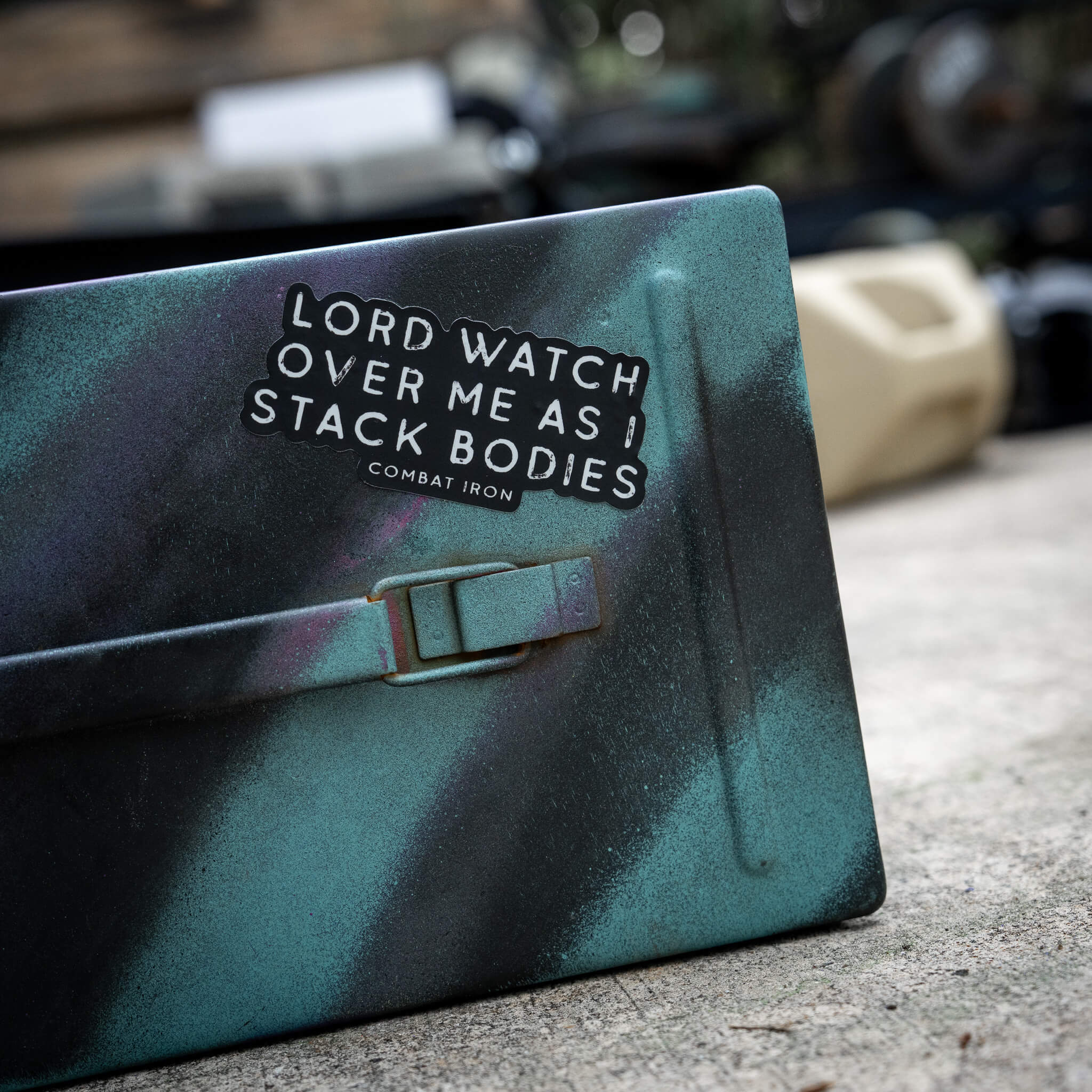 Lord Watch Over Me As I Stack Bodies Decal