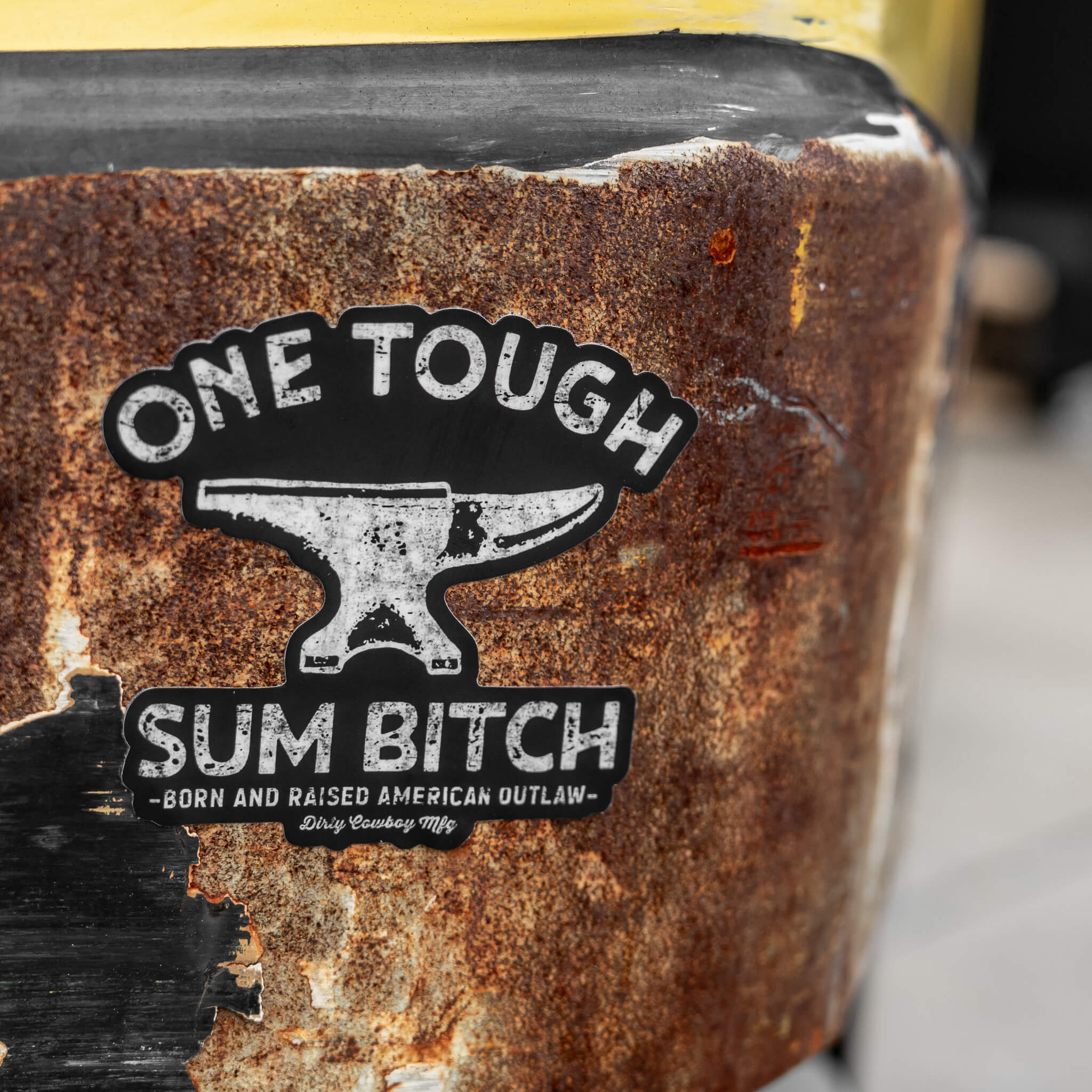 One Tough Sum Bitch Decal