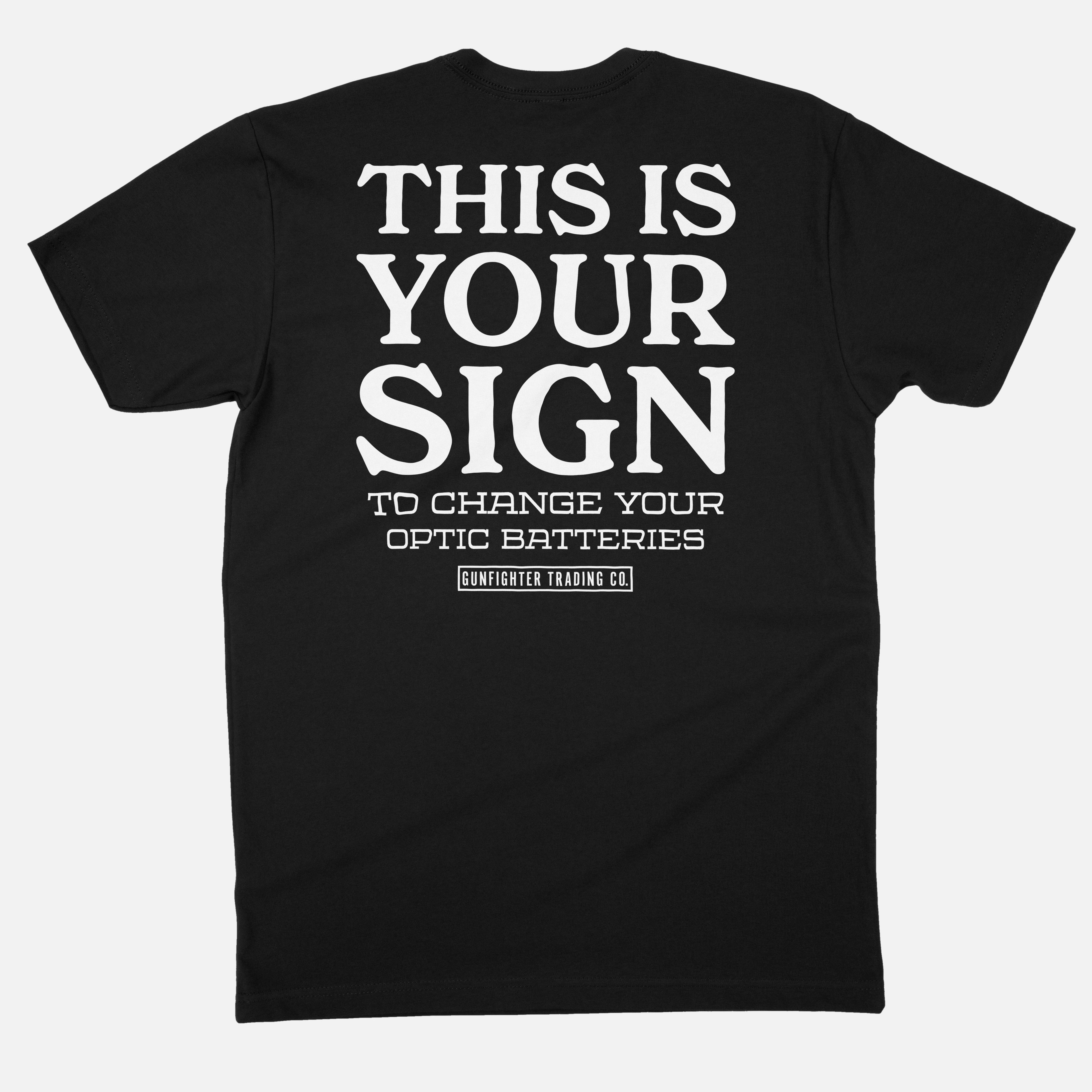 CHANGE YOUR OPTIC BATTERY TEE