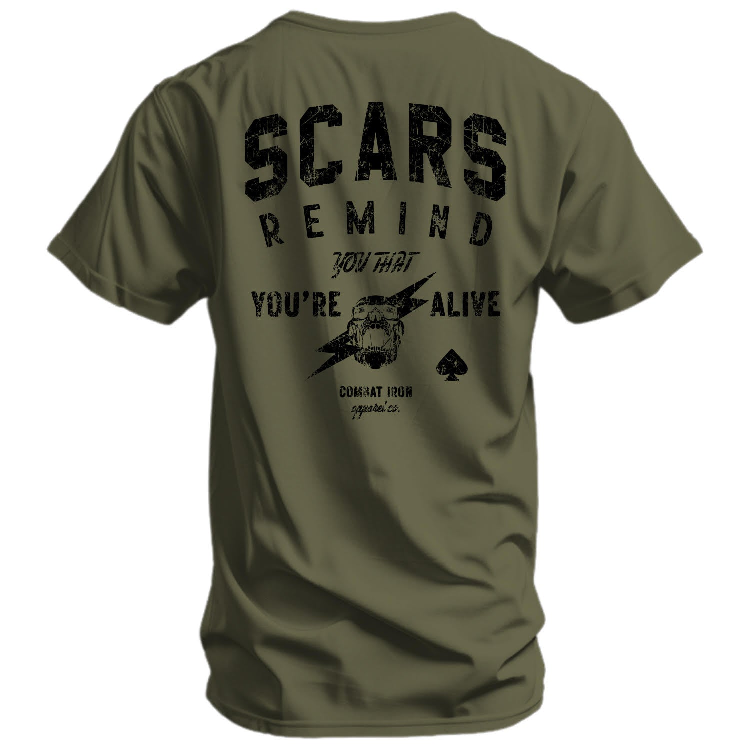 Scars Remind You That You're Alive Men's T-Shirt