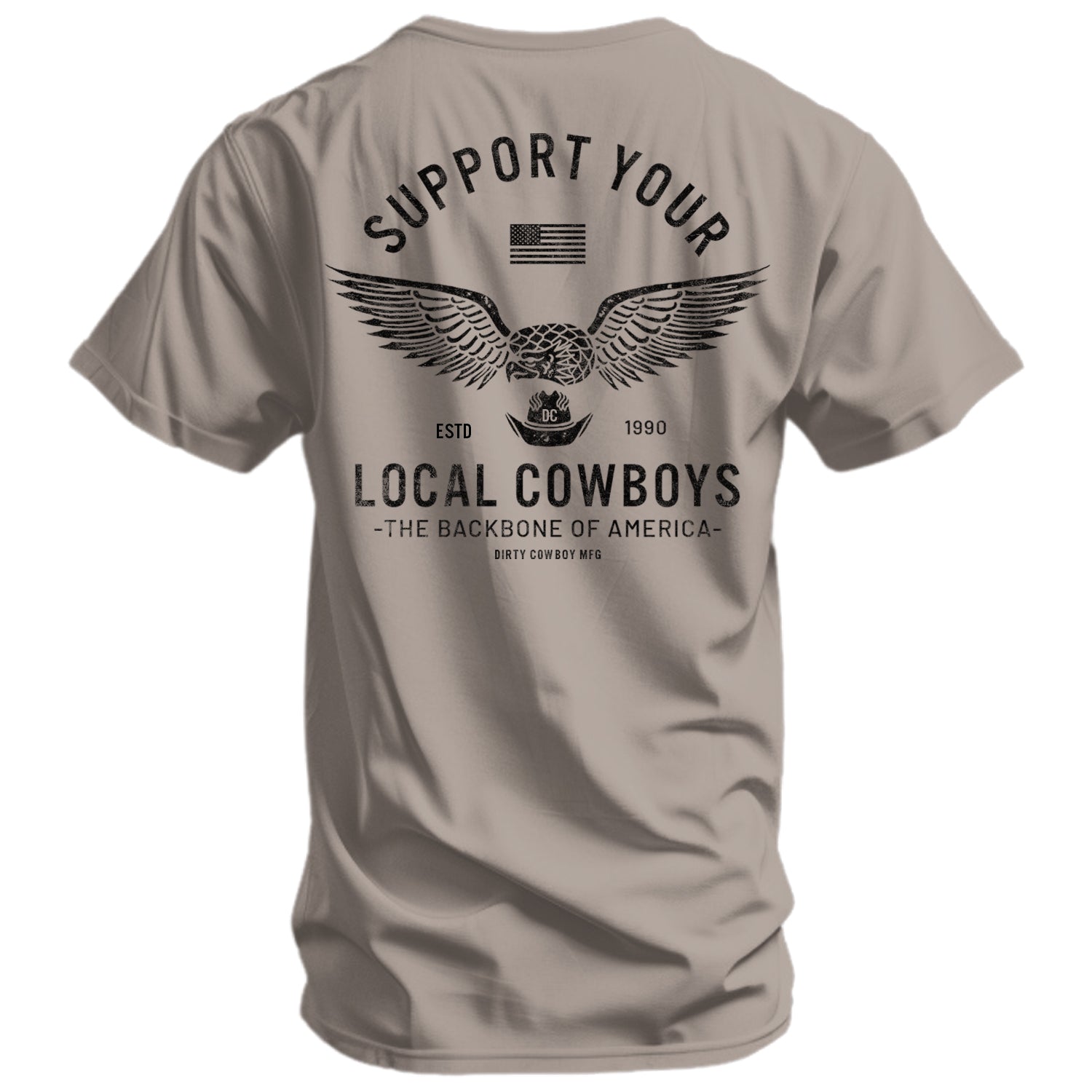 Support Your Local Cowboys Men's T-Shirt