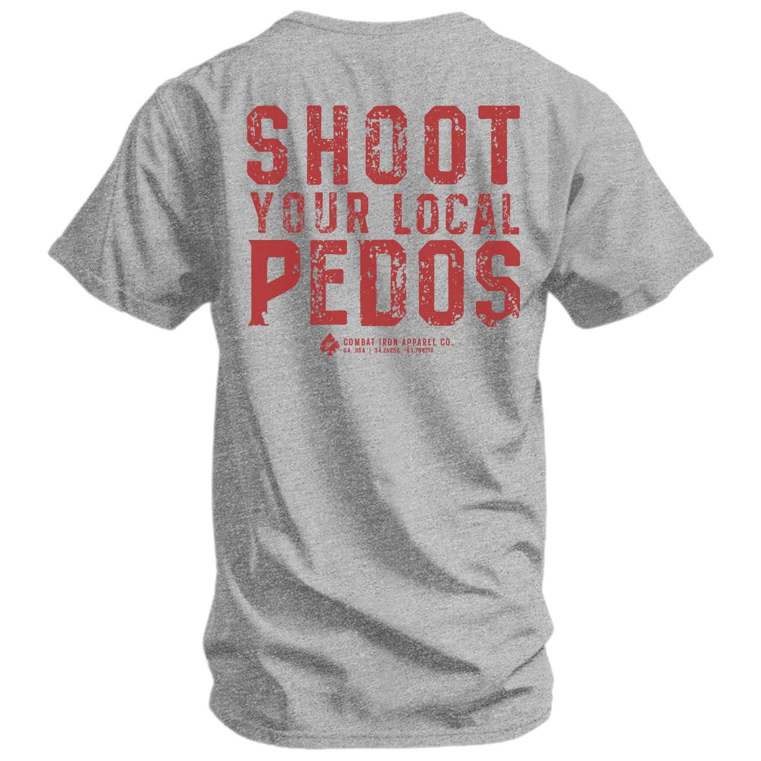 Shoot Your Local Pedos Men's T-Shirt