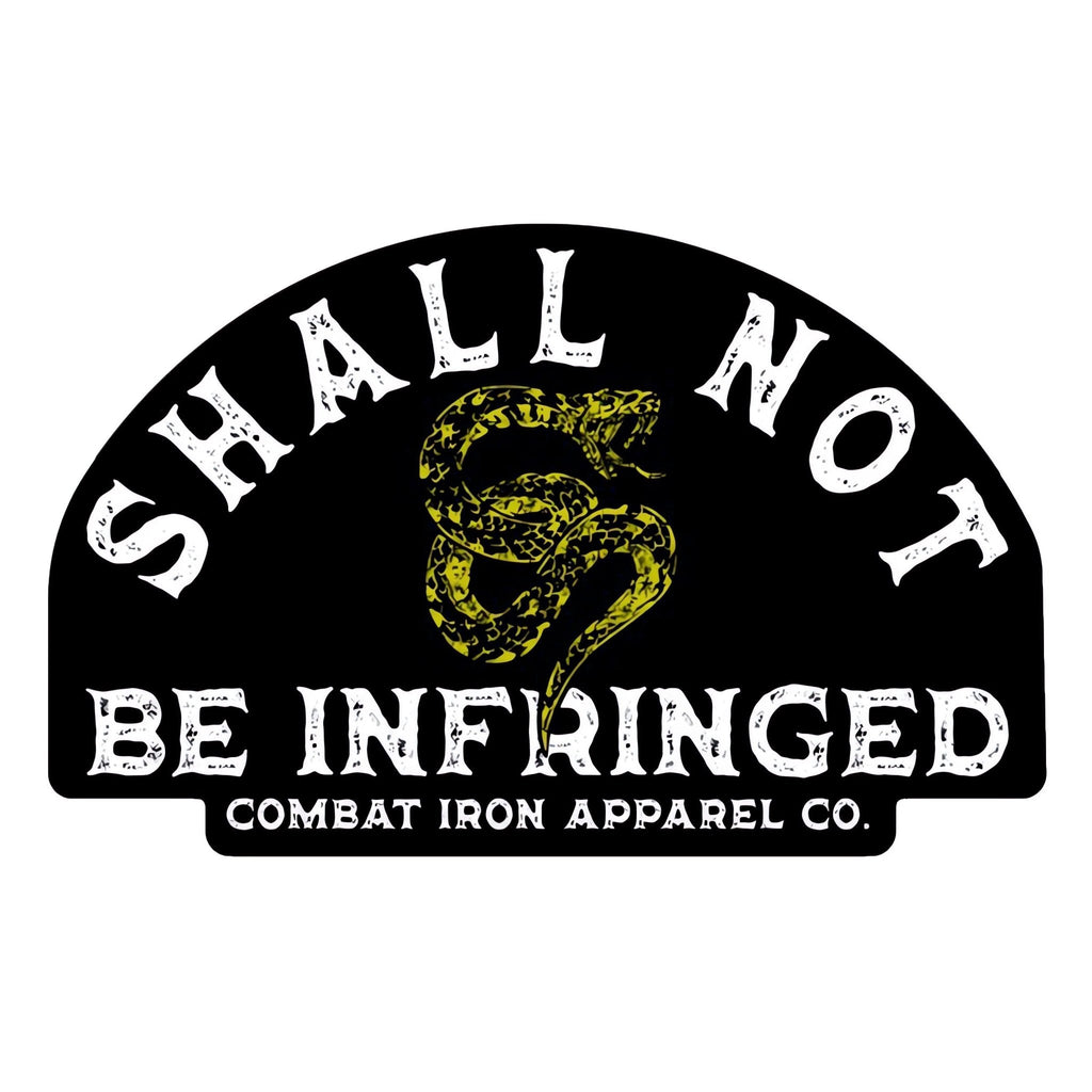 Shall Not Be Infringed Decal